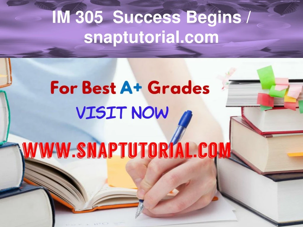 im 305 success begins snaptutorial com