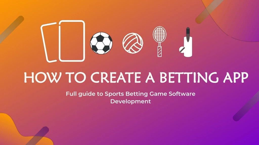how to create a betting app