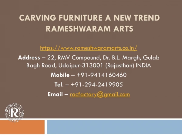 Carving Furniture A New Trend Rameshwaram Arts