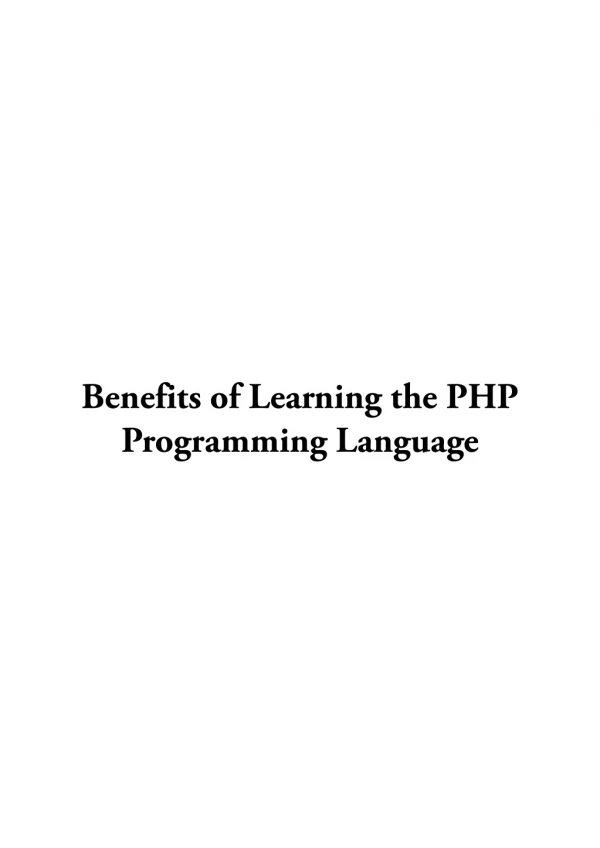 Benefits of Learning the PHP Programming Language