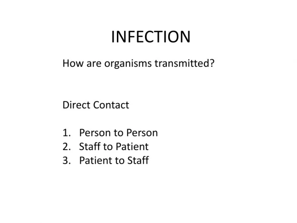 INFECTION