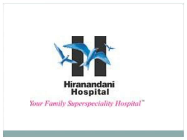 Hip replacement surgery in Mumbai - Dr L H Hiranandani Hospital