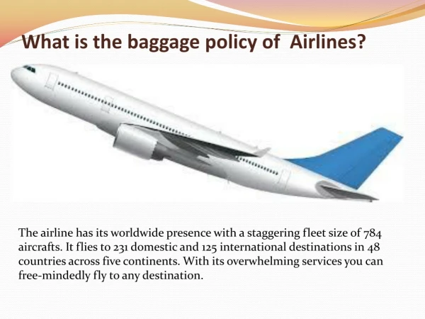 What is the baggage policy of Airlines?