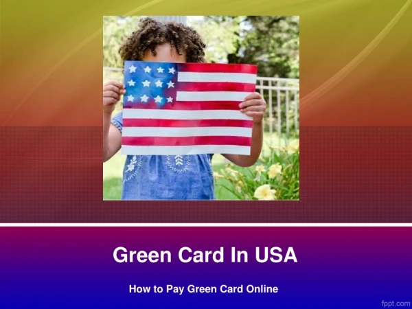 Green Card Payment Online
