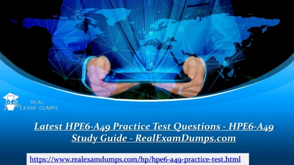 Download Latest HP HPE6-A49 Practice Test Dumps - RealExamDumps.com