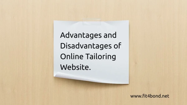 Advantages and disadvantages of Online Tailoring Software