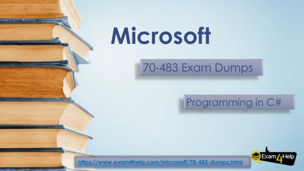Pass Microsoft 70-483 Exams with New 70-483 Dumps