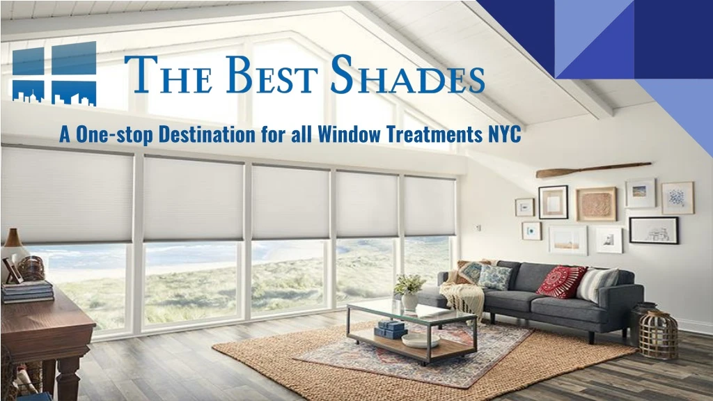 a one stop destination for all window treatments nyc