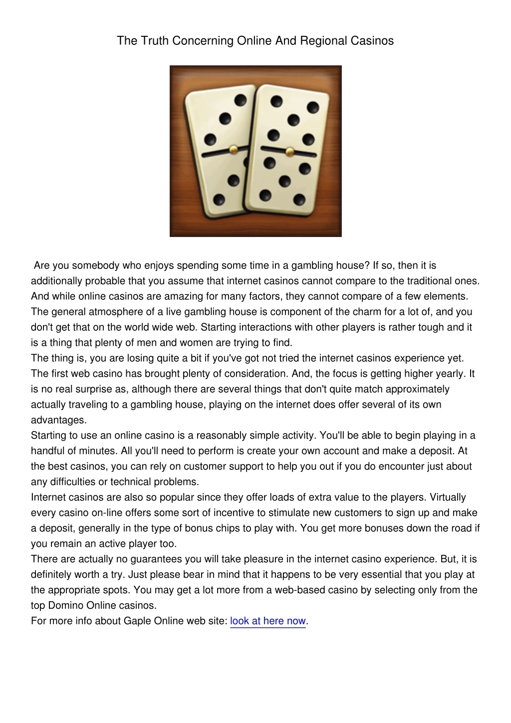the truth concerning online and regional casinos