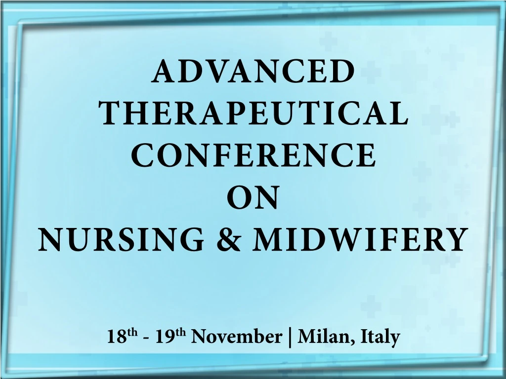 advanced therapeutical conference on nursing