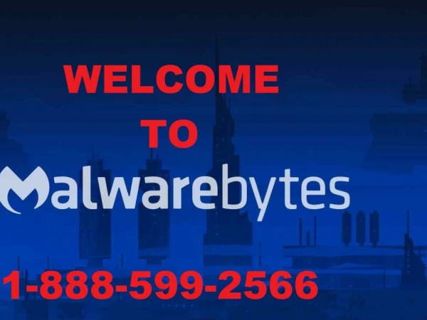1-888-599-2566 | How to Install Malwarebytes on Windows 10 | How to Install Malwarebytes on Second Computer