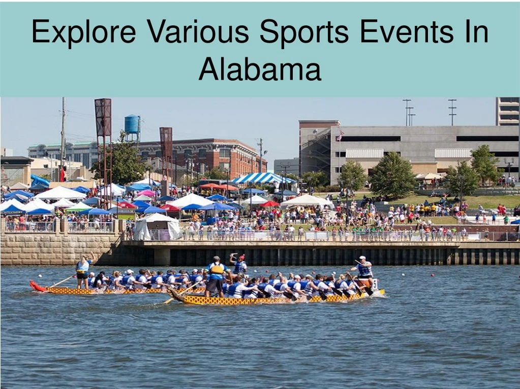 explore various sports events in alabama