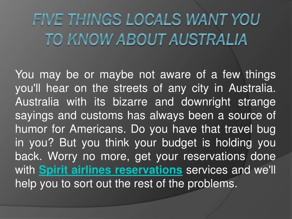 five things locals want you to know about australia