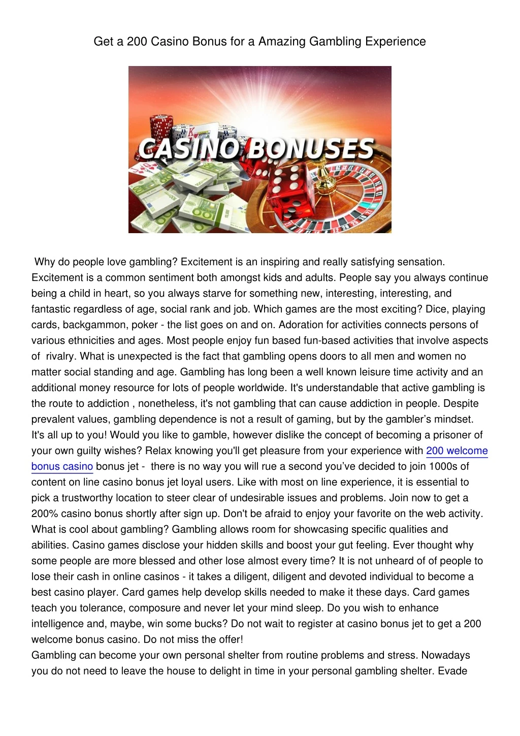 get a 200 casino bonus for a amazing gambling