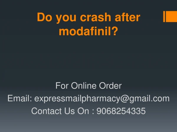 Do you crash after modafinil?