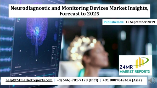Neurodiagnostic and Monitoring Devices Market Insights, Forecast to 2025