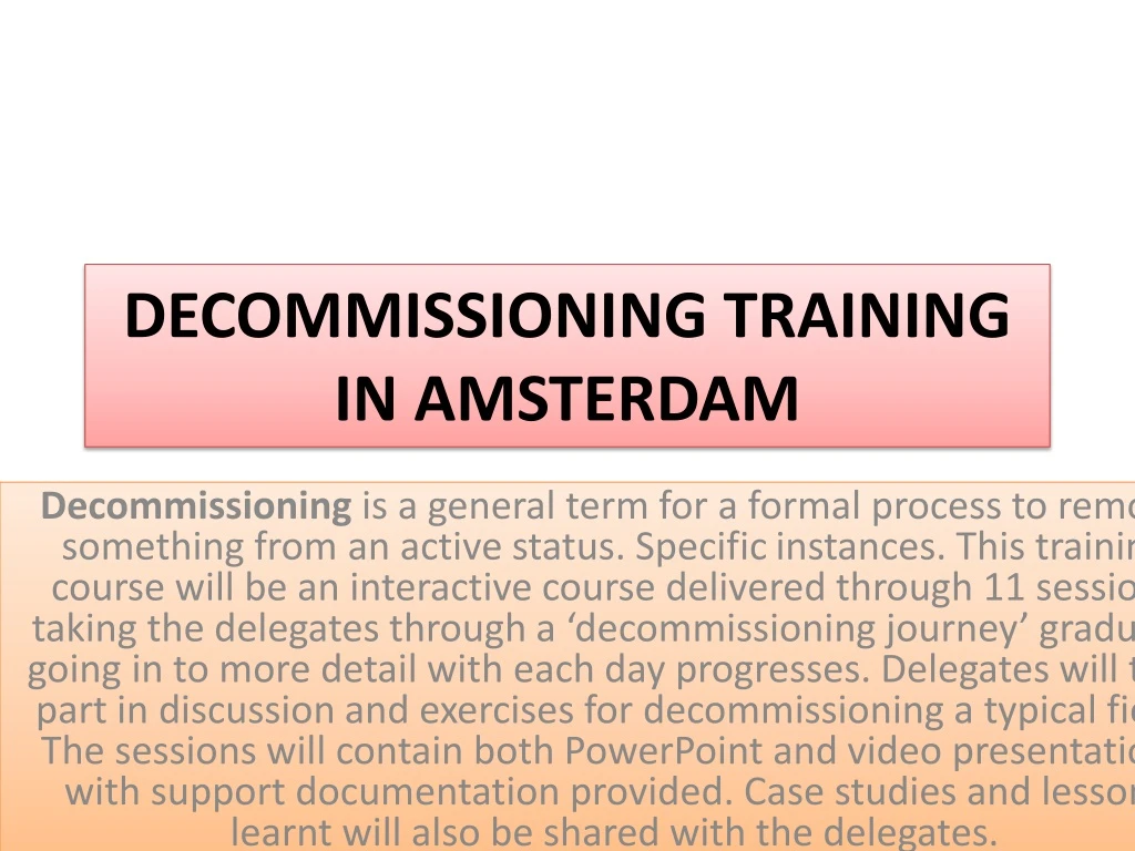 decommissioning training in amsterdam