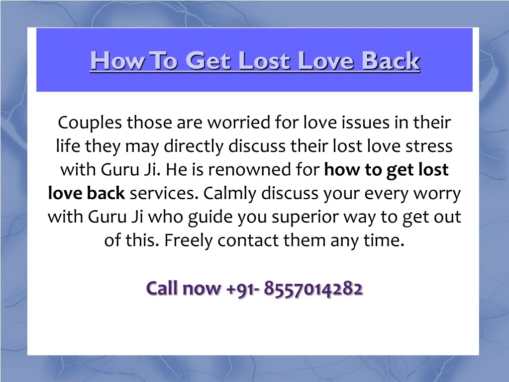 how to get lost love back