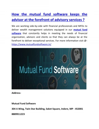 How the mutual fund software keeps the advisor at the forefront of advisory services ? - slide 1