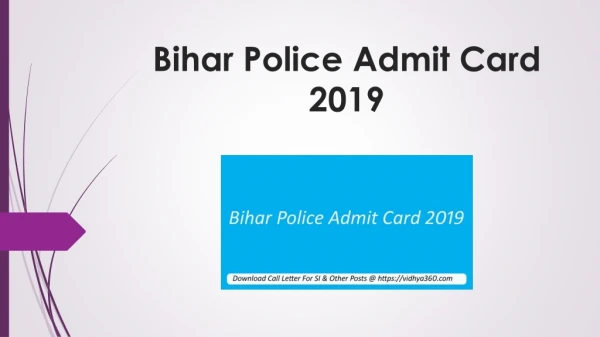 Bihar Police Admit Card 2019 - BPSSC 2446 SI Exam Call Letter