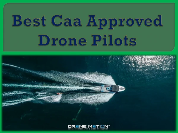 Best Caa Approved Drone Pilots