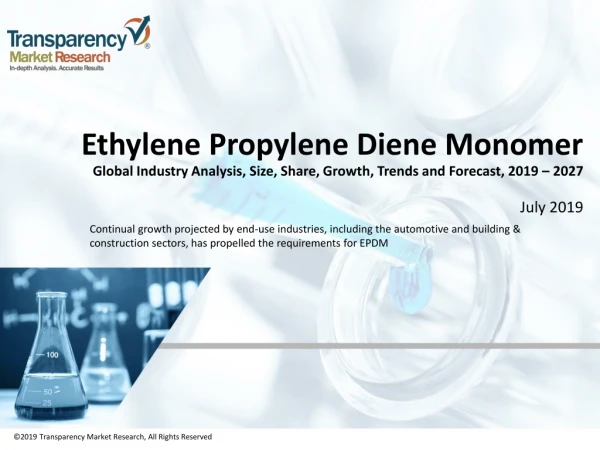 Ethylene Propylene Diene Monomer Market : Industry Outlook by 2027