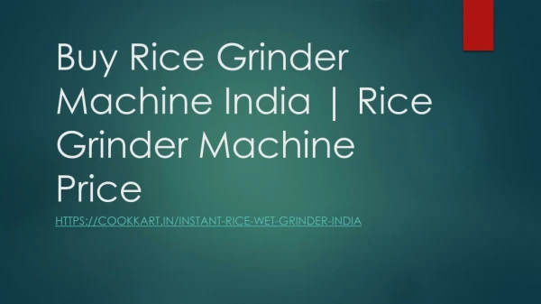 Buy Rice Grinder Machine India | Rice Grinder Machine Price
