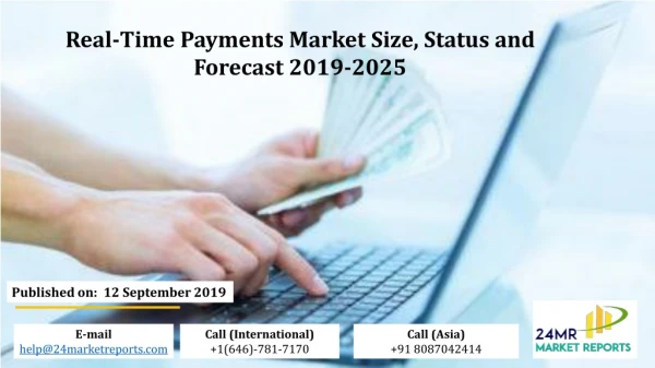 Real Time Payments Market Size, Status and Forecast 2019-2025
