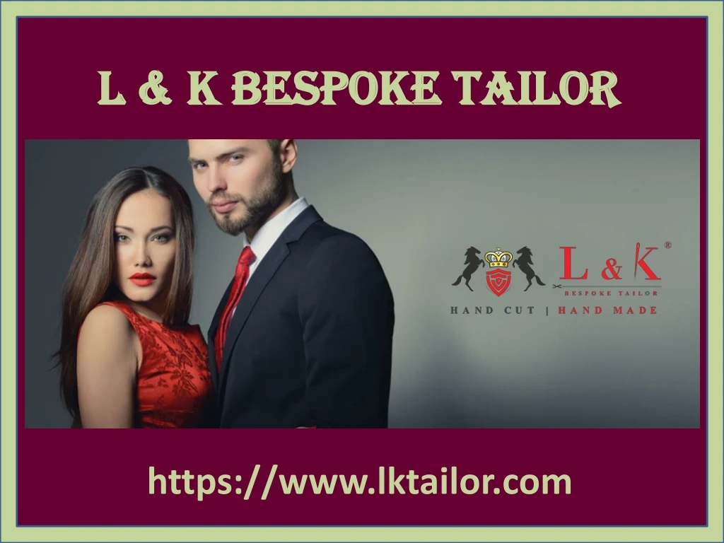 l k bespoke tailor