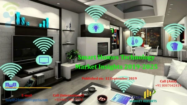 Smart Homes Technology Market Insights 2019-2025