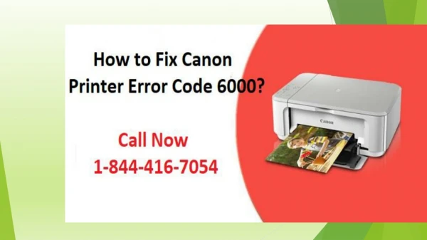 How to Fix Canon Printer Error Code 6000?
