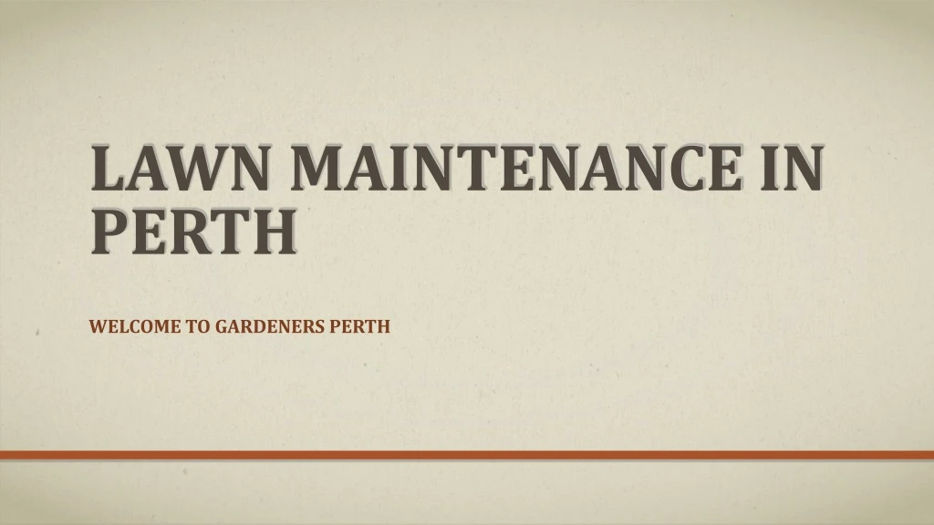 lawn maintenance in perth