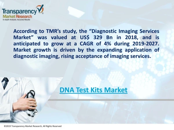 Diagnostic Imaging Services Market is Projected to Expand at a CAGR of 4% During 2019-2027