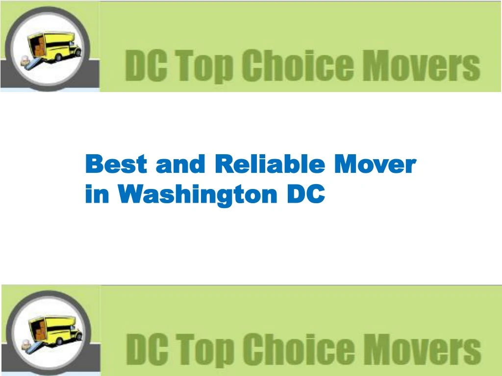 best and reliable mover in washington dc
