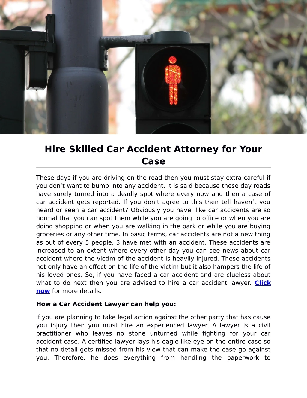 hire skilled car accident attorney for your case