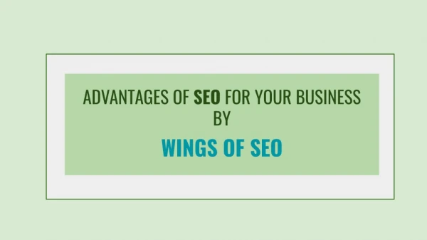 Advantages of SEO for Your Business - WINGSOFSEO