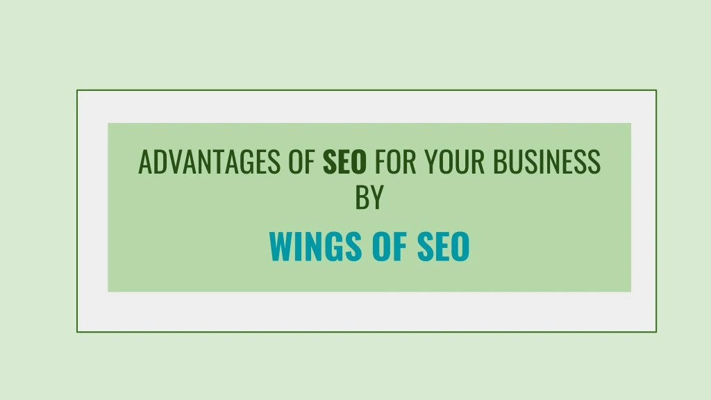 advantages of seo for your business by wings