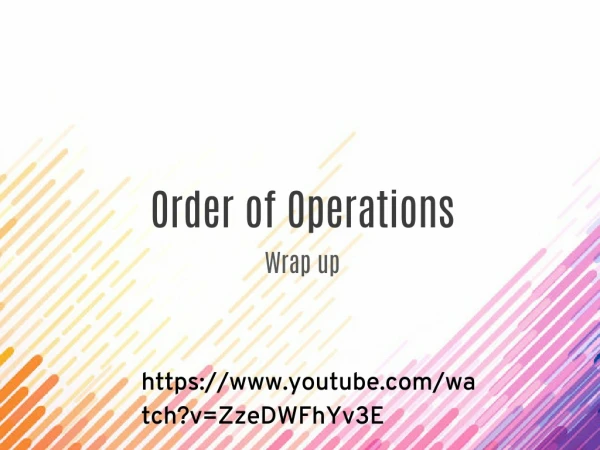 Wrap UP-Order of Operations