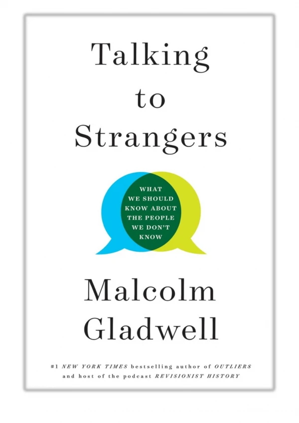 [PDF] Free Download Talking to Strangers By Malcolm Gladwell