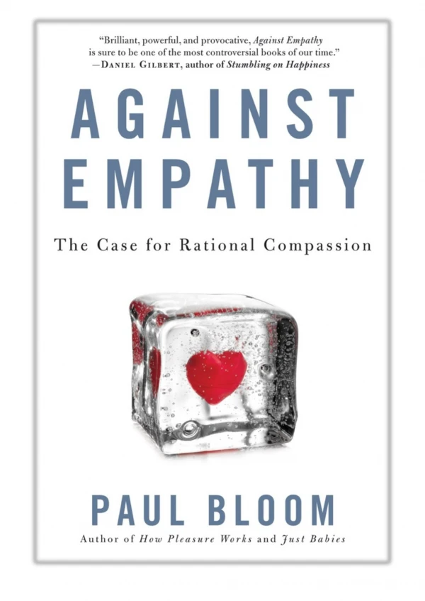 [PDF] Free Download Against Empathy By Paul Bloom