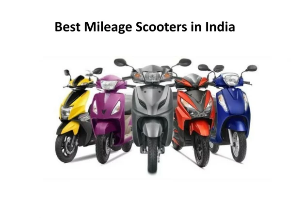 Best mileage scooters in india