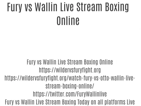 Fury vs Otto Wallin Live Stream Boxing Online