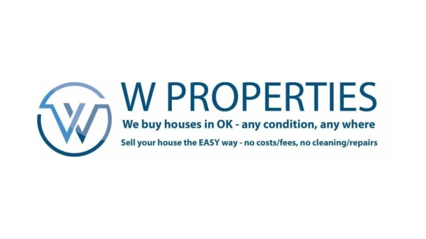 W Properties - Sell Your House on Your Terms!