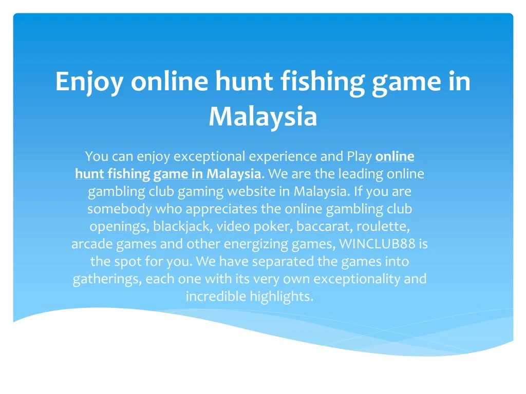 enjoy online hunt fishing game in malaysia