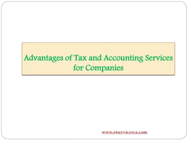 Advantages of Tax and Accounting Services for Companies