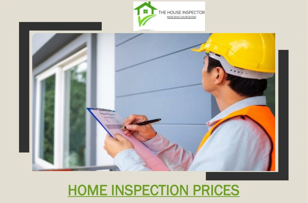 home inspection prices