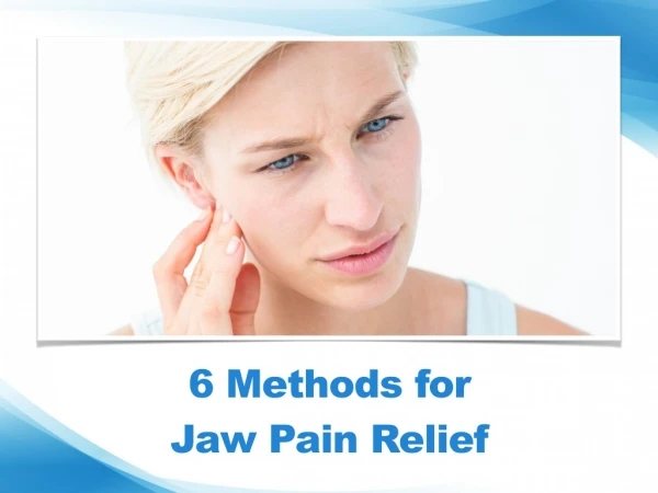 6 Methods for Jaw Pain Relief in Bondi