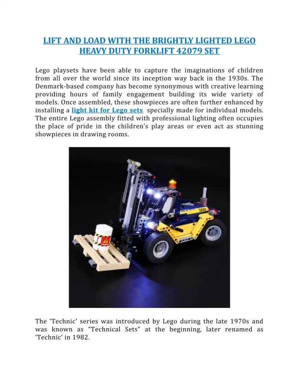 LIFT AND LOAD WITH THE BRIGHTLY LIGHTED LEGO HEAVY DUTY FORKLIFT 42079 SET