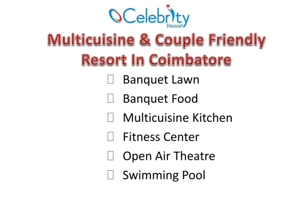 Multicuisine & Couple Friendly Resort In Coimbatore