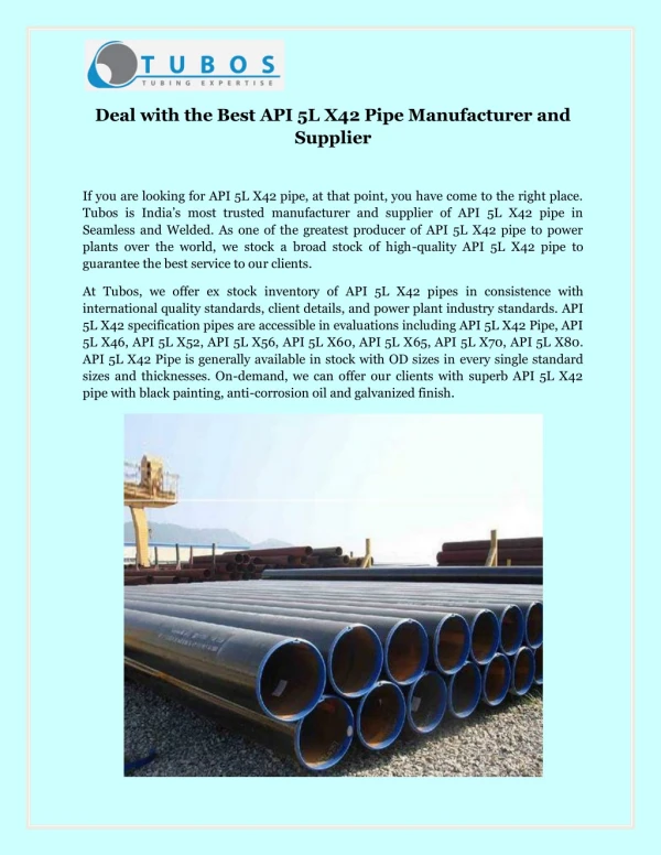 Deal with the Best API 5L X42 Pipe Manufacturer and Supplier